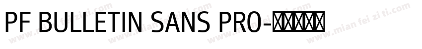 PF BULLETIN SANS PRO字体转换